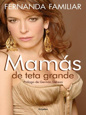 cover image of Mamás de teta grande